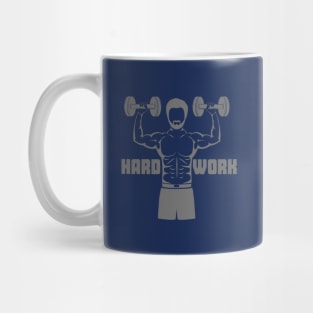 Hard Work And Fitness Mug